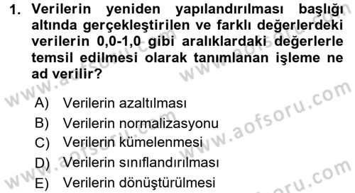 Veri Madenciliği Dersi 2018 - 2019 Yılı (Vize) Ara Sınav Soruları 1. Soru