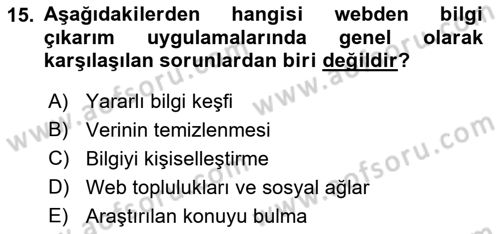 Veri Madenciliği Dersi 2018 - 2019 Yılı Yaz Okulu Sınav Soruları 15. Soru