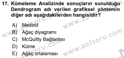 Veri Madenciliği Dersi 2018 - 2019 Yılı Yaz Okulu Sınav Soruları 17. Soru