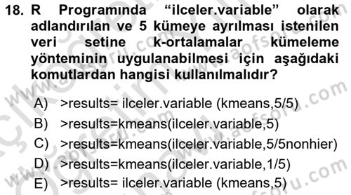 Veri Madenciliği Dersi 2020 - 2021 Yılı Yaz Okulu Sınav Soruları 18. Soru