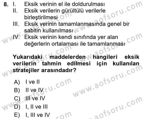 Veri Madenciliği Dersi 2020 - 2021 Yılı Yaz Okulu Sınav Soruları 8. Soru