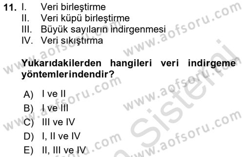 Veri Madenciliği Dersi 2021 - 2022 Yılı (Vize) Ara Sınav Soruları 11. Soru