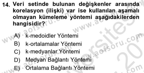 Veri Madenciliği Dersi 2021 - 2022 Yılı (Final) Dönem Sonu Sınav Soruları 14. Soru