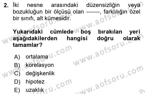 Veri Madenciliği Dersi 2021 - 2022 Yılı (Final) Dönem Sonu Sınav Soruları 2. Soru