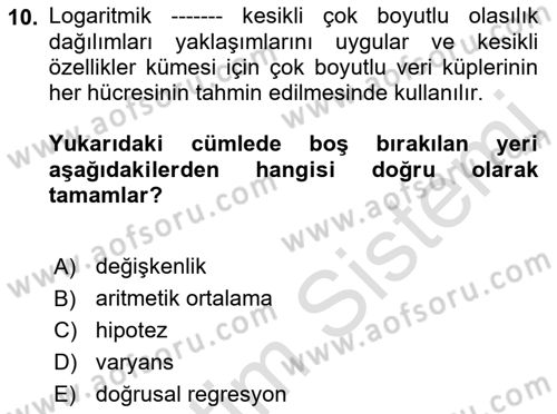 Veri Madenciliği Dersi 2021 - 2022 Yılı Yaz Okulu Sınav Soruları 10. Soru