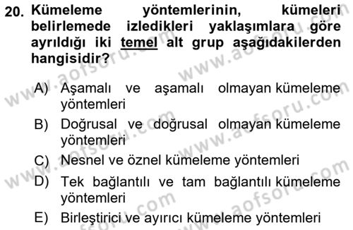Veri Madenciliği Dersi 2021 - 2022 Yılı Yaz Okulu Sınav Soruları 20. Soru