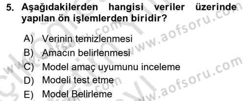 Veri Madenciliği Dersi 2021 - 2022 Yılı Yaz Okulu Sınav Soruları 5. Soru