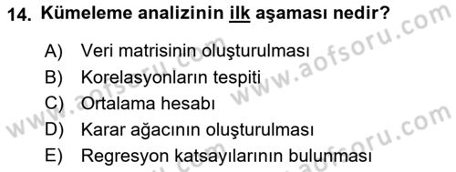 Veri Madenciliği Dersi 2022 - 2023 Yılı Yaz Okulu Sınav Soruları 14. Soru