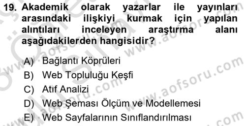 Veri Madenciliği Dersi 2022 - 2023 Yılı Yaz Okulu Sınav Soruları 19. Soru
