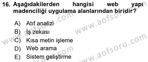 Veri Madenciliği Dersi 2023 - 2024 Yılı (Final) Dönem Sonu Sınav Soruları 16. Soru