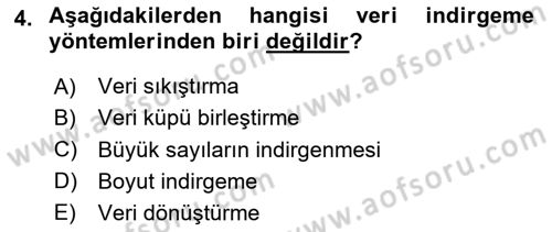 Veri Madenciliği Dersi 2023 - 2024 Yılı (Final) Dönem Sonu Sınav Soruları 4. Soru