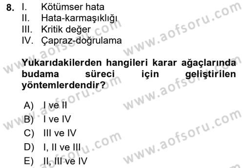 Veri Madenciliği Dersi 2023 - 2024 Yılı (Final) Dönem Sonu Sınav Soruları 8. Soru