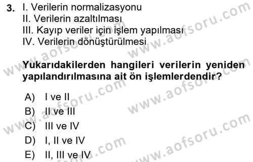 Veri Madenciliği Dersi 2024 - 2025 Yılı (Vize) Ara Sınav Soruları 3. Soru