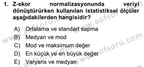 Veri Madenciliği Dersi 2024 - 2025 Yılı (Final) Dönem Sonu Sınav Soruları 1. Soru