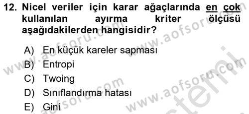 Veri Madenciliği Dersi 2024 - 2025 Yılı (Final) Dönem Sonu Sınav Soruları 12. Soru
