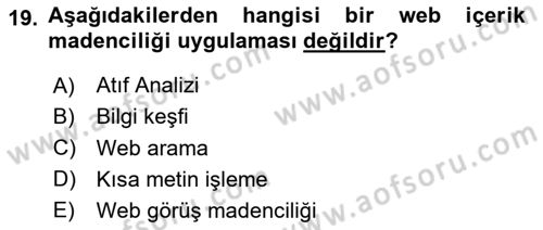 Veri Madenciliği Dersi 2024 - 2025 Yılı (Final) Dönem Sonu Sınav Soruları 19. Soru