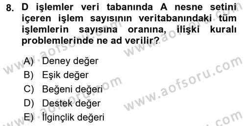 Veri Madenciliği Dersi 2024 - 2025 Yılı (Final) Dönem Sonu Sınav Soruları 8. Soru
