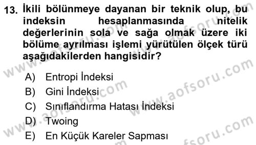 Veri Madenciliği Dersi 2024 - 2025 Yılı Yaz Okulu Sınav Soruları 13. Soru