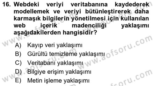 Veri Madenciliği Dersi 2024 - 2025 Yılı Yaz Okulu Sınav Soruları 16. Soru