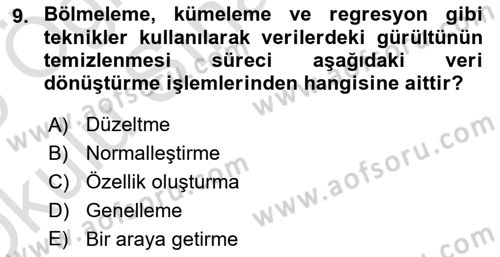 Veri Madenciliği Dersi 2024 - 2025 Yılı Yaz Okulu Sınav Soruları 9. Soru