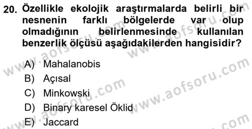Veri Madenciliği Dersi 2025 - 2026 Yılı (Vize) Ara Sınav Soruları 20. Soru