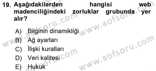 Veri Madenciliği Dersi 2025 - 2026 Yılı (Final) Dönem Sonu Sınav Soruları 19. Soru