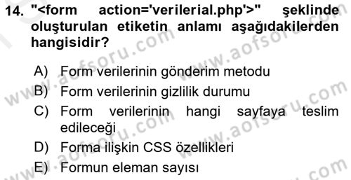 İnternet Ve Web Programlama Dersi 2018 - 2019 Yılı (Final) Dönem Sonu Sınav Soruları 14. Soru