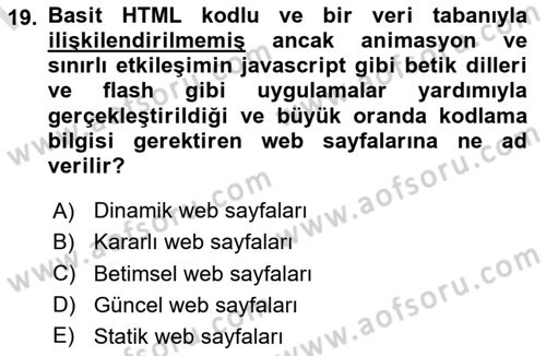 İnternet Ve Web Programlama Dersi 2019 - 2020 Yılı (Final) Dönem Sonu Sınav Soruları 19. Soru