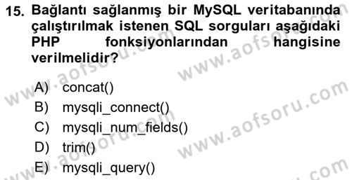 İnternet Ve Web Programlama Dersi 2021 - 2022 Yılı (Final) Dönem Sonu Sınav Soruları 15. Soru
