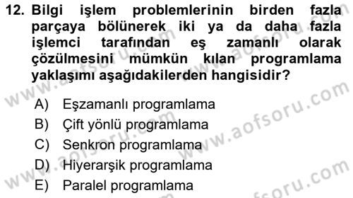 Programlamada Yeni Eğilimler Dersi 2022 - 2023 Yılı Yaz Okulu Sınav Soruları 12. Soru