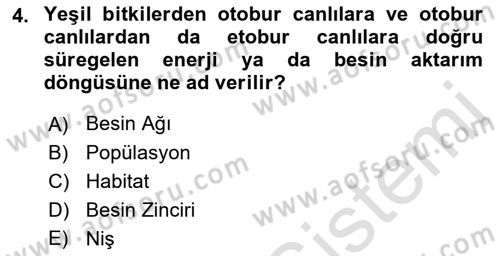 Çevre Bilimleri Dersi 2021 - 2022 Yılı (Vize) Ara Sınav Soruları 4. Soru