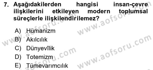 Çevre Bilimleri Dersi 2021 - 2022 Yılı (Vize) Ara Sınav Soruları 7. Soru