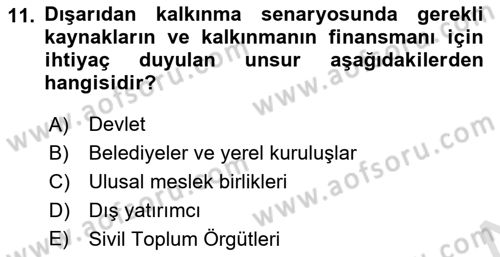 Yerel Ekonomik Kalkınma Dersi 2021 - 2022 Yılı (Vize) Ara Sınav Soruları 11. Soru