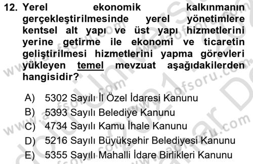 Yerel Ekonomik Kalkınma Dersi 2021 - 2022 Yılı (Vize) Ara Sınav Soruları 12. Soru