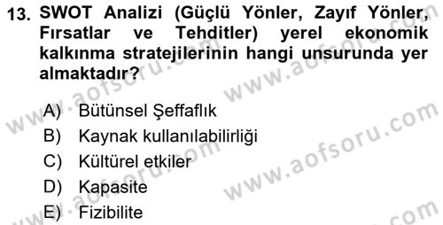 Yerel Ekonomik Kalkınma Dersi 2021 - 2022 Yılı (Vize) Ara Sınav Soruları 13. Soru