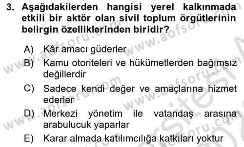 Yerel Ekonomik Kalkınma Dersi 2021 - 2022 Yılı (Vize) Ara Sınav Soruları 3. Soru