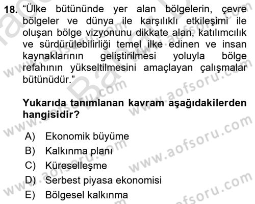 Yerel Ekonomik Kalkınma Dersi 2021 - 2022 Yılı (Final) Dönem Sonu Sınav Soruları 18. Soru