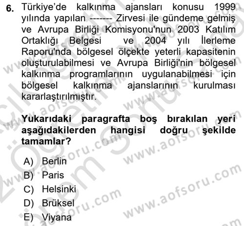 Yerel Ekonomik Kalkınma Dersi 2021 - 2022 Yılı (Final) Dönem Sonu Sınav Soruları 6. Soru