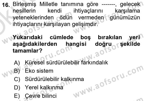 Yerel Ekonomik Kalkınma Dersi 2021 - 2022 Yılı Yaz Okulu Sınav Soruları 16. Soru