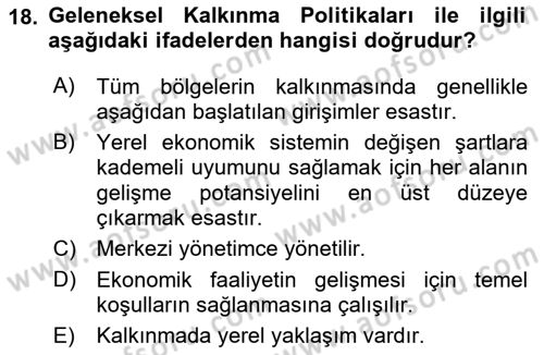 Yerel Ekonomik Kalkınma Dersi 2021 - 2022 Yılı Yaz Okulu Sınav Soruları 18. Soru
