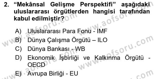 Yerel Ekonomik Kalkınma Dersi 2021 - 2022 Yılı Yaz Okulu Sınav Soruları 2. Soru