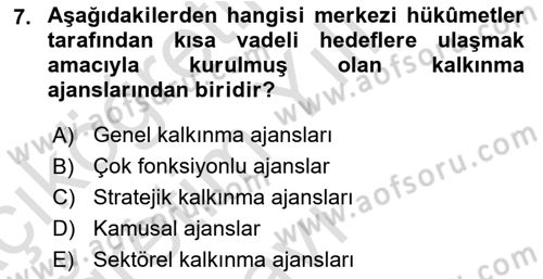 Yerel Ekonomik Kalkınma Dersi 2021 - 2022 Yılı Yaz Okulu Sınav Soruları 7. Soru