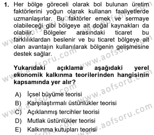 Yerel Ekonomik Kalkınma Dersi 2022 - 2023 Yılı Yaz Okulu Sınav Soruları 1. Soru