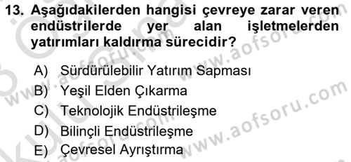 Yerel Ekonomik Kalkınma Dersi 2022 - 2023 Yılı Yaz Okulu Sınav Soruları 13. Soru