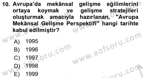 Yerel Ekonomik Kalkınma Dersi 2023 - 2024 Yılı (Vize) Ara Sınav Soruları 10. Soru