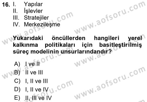 Yerel Ekonomik Kalkınma Dersi 2023 - 2024 Yılı (Vize) Ara Sınav Soruları 16. Soru