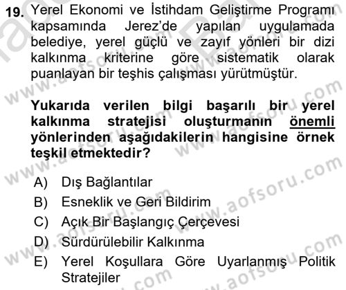 Yerel Ekonomik Kalkınma Dersi 2023 - 2024 Yılı (Vize) Ara Sınav Soruları 19. Soru