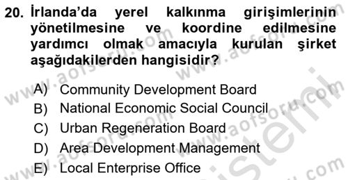 Yerel Ekonomik Kalkınma Dersi 2023 - 2024 Yılı (Vize) Ara Sınav Soruları 20. Soru