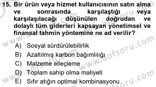 Yerel Ekonomik Kalkınma Dersi 2023 - 2024 Yılı Yaz Okulu Sınav Soruları 15. Soru