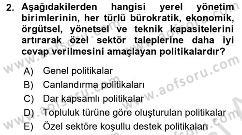Yerel Ekonomik Kalkınma Dersi 2023 - 2024 Yılı Yaz Okulu Sınav Soruları 2. Soru